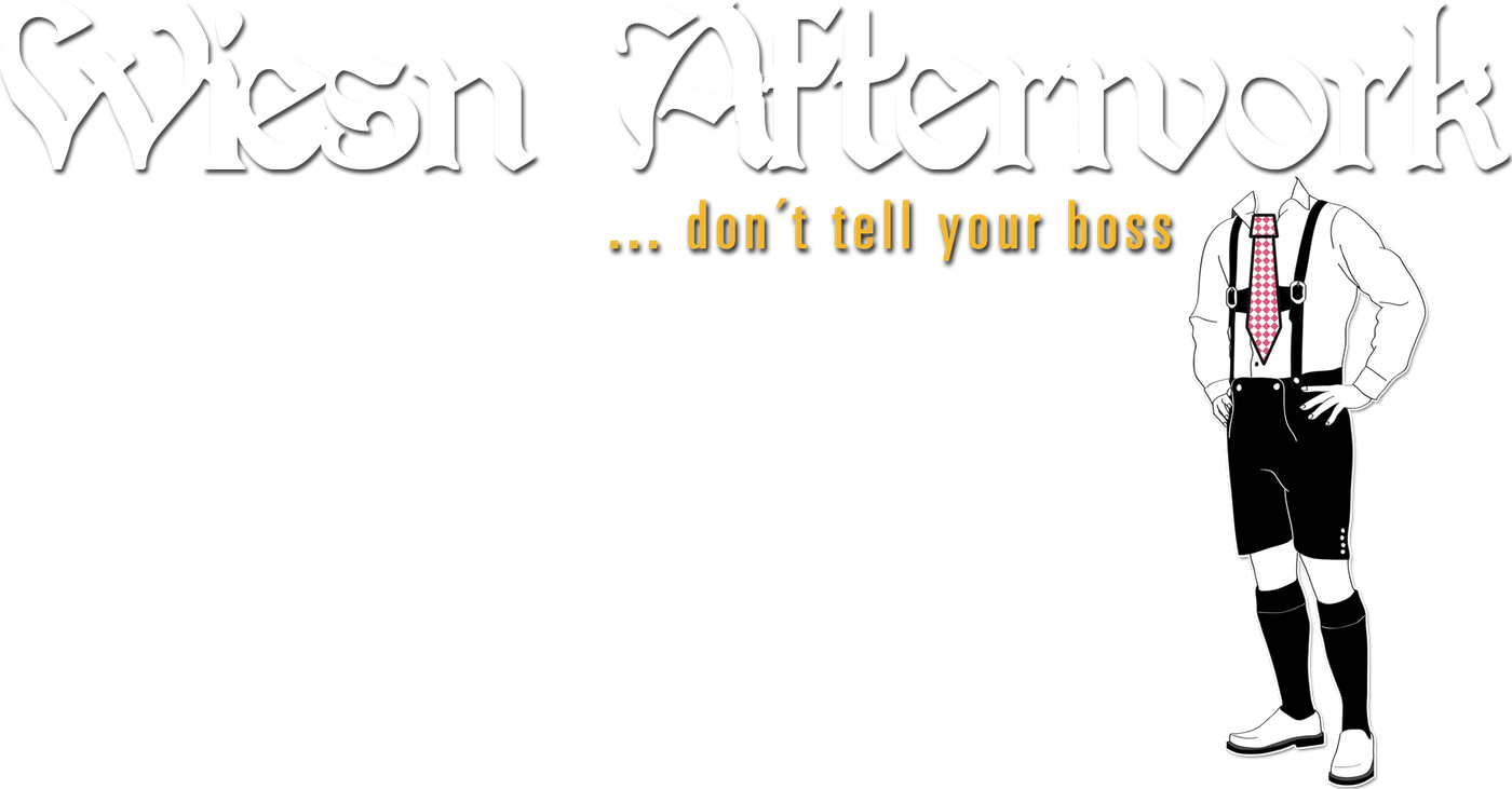 Wiesn Afterwork – don't tell your boss